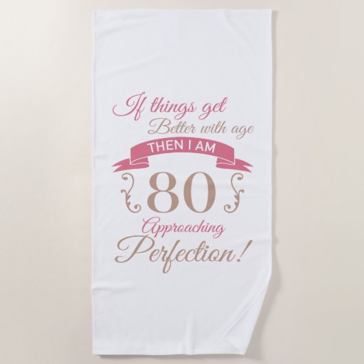 Serviette De Plage 80e anniversaire mieux avec l'âge (Devant)