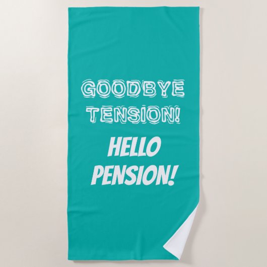 Serviette De Plage Adieu tension bonjour pension drôle retraite (Devant)