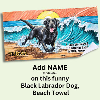 Serviette De Plage Ajouter un nom, Chien noir du Labrador courant dan