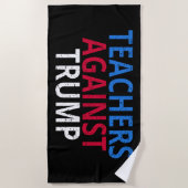 Serviette De Plage Anti-Trump - Les enseignants contre Trump (Devant)