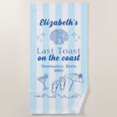 Serviette De Plage Bachelorette Beach Party Dernier Toast Sur La Côte (Devant)