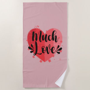 Serviette De Plage Beaucoup d'amour, grand coeur