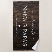 Serviette De Plage Bienvenue à Nana & Papa's Wood House (Devant)