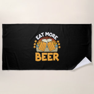 Serviette De Plage Boire de bière Manger Plus Bière Drôle Boire Anniv