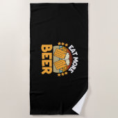 Serviette De Plage Boire de bière Manger Plus Bière Drôle Boire Anniv (Devant)