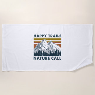 Serviette De Plage Cadeau Camper | Happy Trails Nature Call Anniversa