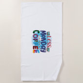 Serviette De Plage Café Art Moins Lundi Plus Café (Devant)