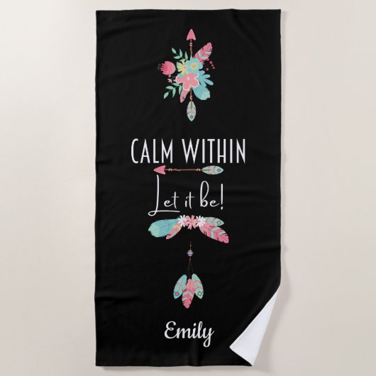 Serviette De Plage Calme À L'Intérieur Qu'Il Soit Boho Motivationnel  (Devant)