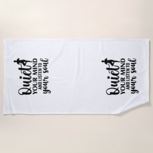 Serviette De Plage Calmez Votre Esprit et Écoutez Votre Âme Relaxatio