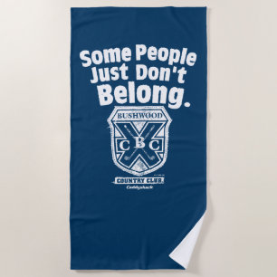 Serviette De Plage Certaines personnes n'appartiennent tout simplemen