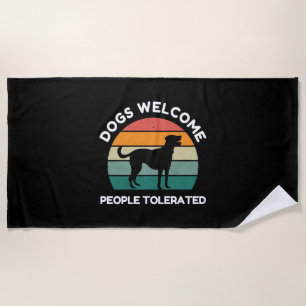 Serviette De Plage Chiens bienvenus, personnes tolérées - Amoureux dr