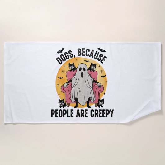 Serviette De Plage Chiens Parce Que Les Gens Sont Déplaisants (Devant)