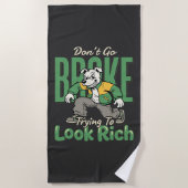 Serviette De Plage Citation d'argent de chien drôle goutte (Devant)