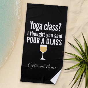 Serviette De Plage Citation De Vin Drôle - Cours De Yoga ? Verser un