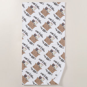 Serviette De Plage Citation drôle Accueil est où est votre chat