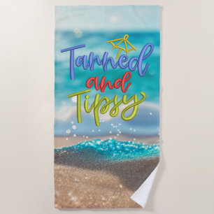 Serviette De Plage Citation Tipsy Tannée Ocean Beach