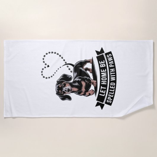 Serviette De Plage Dachshund Let Home Be Spelled With Paws (Devant)