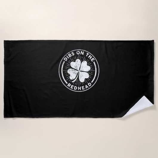 Serviette De Plage Dibs On The Redhead St. Patrick's Day Irish Ginger (Devant)