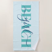 Serviette De Plage Écriture typographie moderne bleu sarcelle citatio (Devant)
