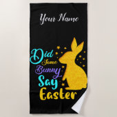 Serviette De Plage Est-Ce Qu'Un Lapin A Dit Pâques (Devant)