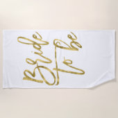 Serviette de plage Fausse Mariée en or à venir (Devant)