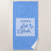 Serviette De Plage Fun Personnalisé "Dernier Splash" Bachelorette Par (Devant)