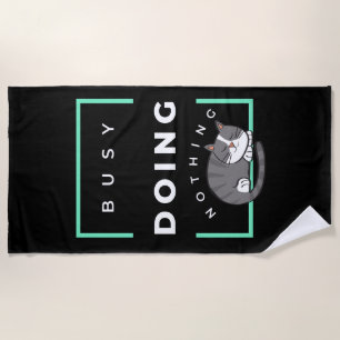 SERVIETTE DE PLAGE FUNNY CHAT BUSY NE FAIT RIEN