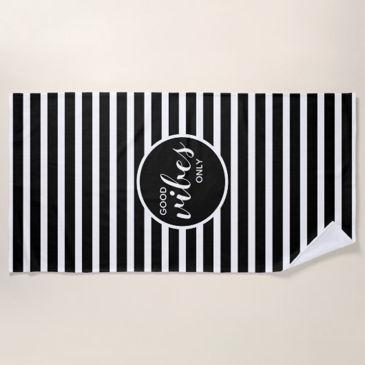Serviette De Plage Good Vibes uniquement Noir & Blanc rayé Moderne (Devant)