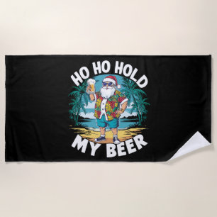 Serviette De Plage Ho Ho Tenez Mon Bouteille de Bière Noël en Juillet