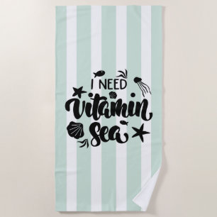Serviette De Plage J'ai besoin de la mer de vitamine