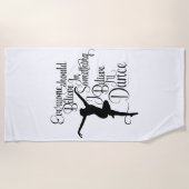 Serviette De Plage Je crois que je vais danser (Devant)