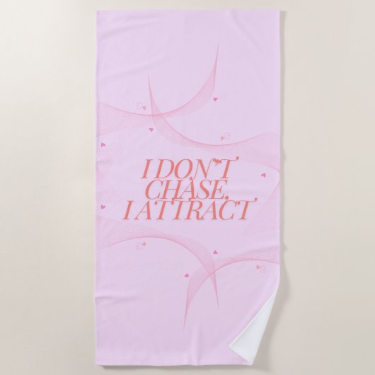 Serviette De Plage Je ne chasse pas, j'attire (Devant)