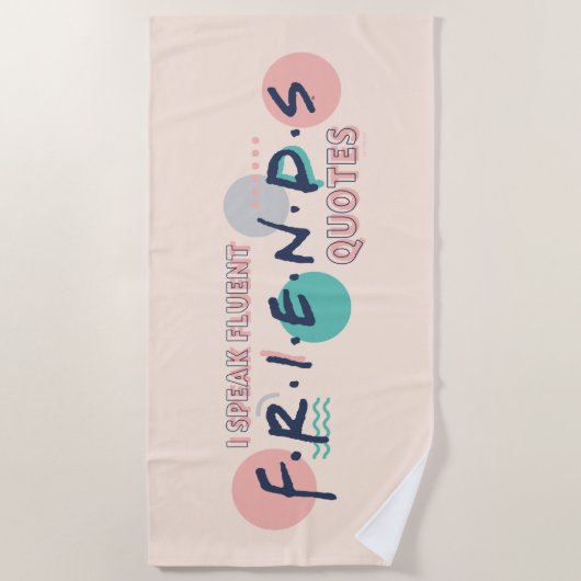 Serviette De Plage Je parle des devis Fluent FRIENDS™ (Devant)