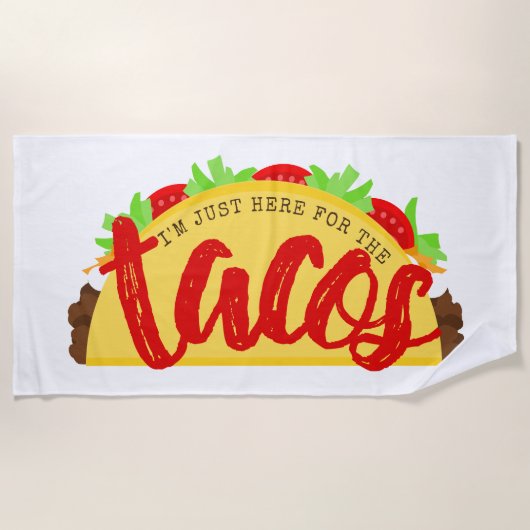 Serviette De Plage Je suis juste là pour les Tacos amusants (Devant)