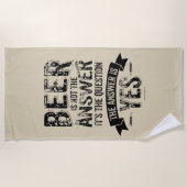Serviette De Plage La bière n'est pas la réponse (Devant)
