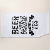 Serviette De Plage La bière n'est pas la réponse (Devant)