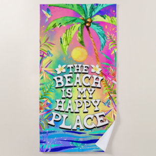Serviette De Plage La plage est mon Happy Place Beach Towel