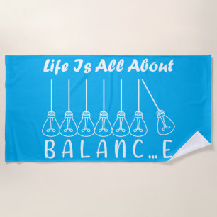 Serviette De Plage La vie, c'est l'équilibre de l'inspiration de moti