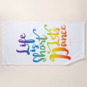 Serviette De Plage La vie est courte Danse (Devant)