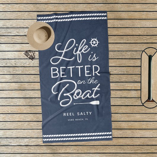 Serviette De Plage La Vie Personnalisée Est Mieux Sur Le Bateau