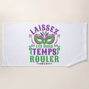 Serviette De Plage Laissez Les Bons Temps Rouler Mardi Gras