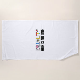 Serviette De Plage L'égalité ne nuit à personne Conception de chemise