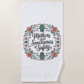 Serviette De Plage Les mères créent des sanctuaires de sécurité (Devant)
