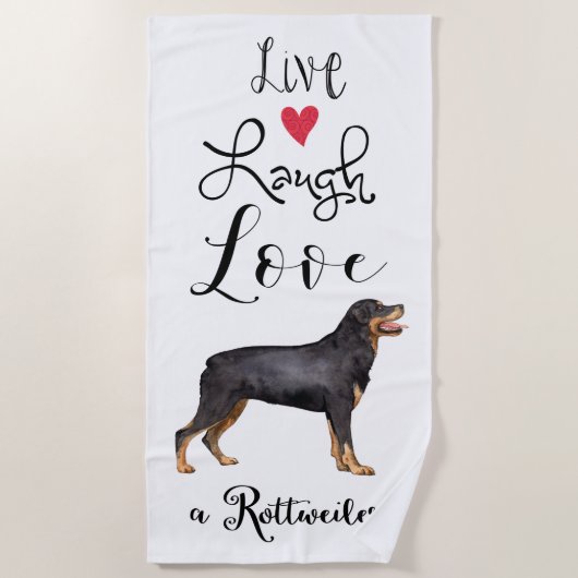 Serviette De Plage Live Laugh Love a Rottweiler (Devant)