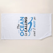 Serviette De Plage L'Océan Appelle Et Je Dois Y Aller (Devant)