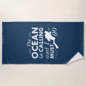 Serviette De Plage L'Océan Appelle Et Je Dois Y Aller (Devant)