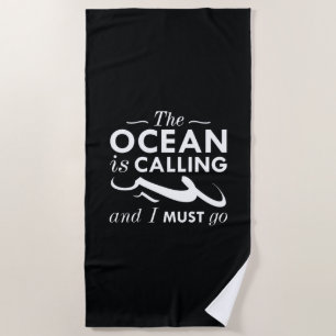 Serviette De Plage L'océan m'appelle et je dois y aller