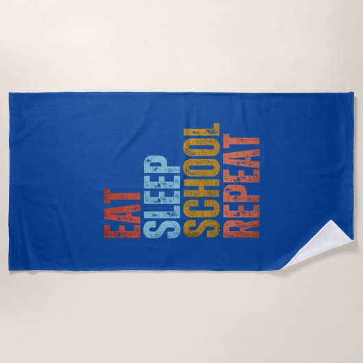 SERVIETTE DE PLAGE MANGER DORMIR ÉCOLE RÉPÉTER (Devant)