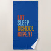 SERVIETTE DE PLAGE MANGER DORMIR ÉCOLE RÉPÉTER (Devant)