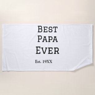 Serviette De Plage Meilleur papa jamais. Ajouter année nom de date pè
